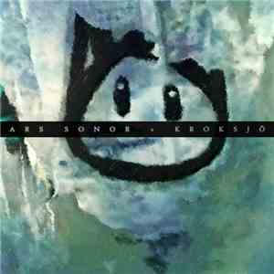 Ars Sonor - Kroksjö download flac