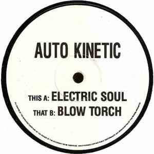 Auto Kinetic - Electric Soul / Blow Torch download flac