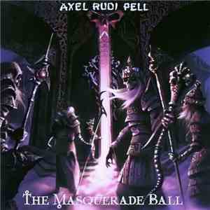 Axel Rudi Pell - The Masquerade Ball download flac