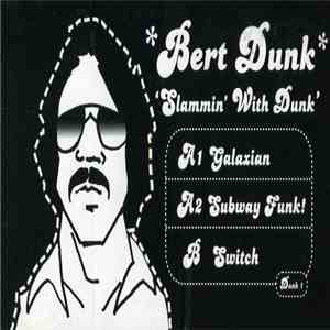 Bert Dunk - Slammin' With Dunk' download flac