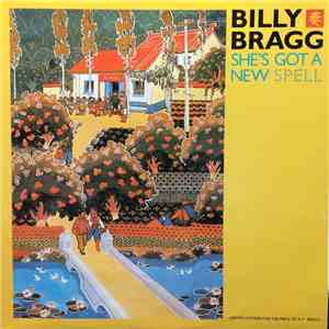 Billy Bragg - She's Got A New Spell download flac