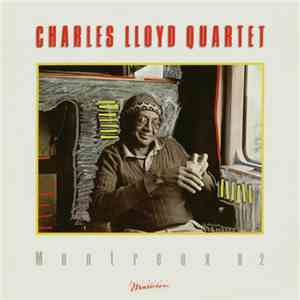 Charles Lloyd Quartet - Montreux 82 download flac