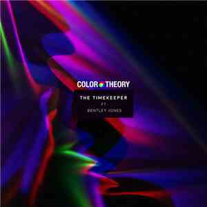 Color Theory Feat. Bentley Jones - The Timekeeper (Intrumental) download flac
