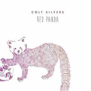 Colt Silvers - Red Panda download flac
