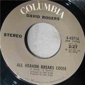David Rogers  - All Heaven Breaks Loose download flac
