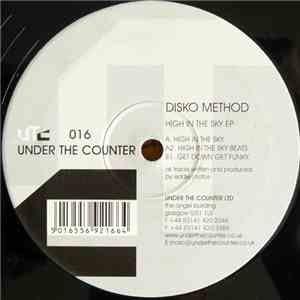 Disko Method - High In The Sky EP download flac