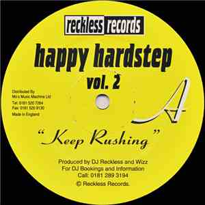 DJ Reckless And Wizz - Happy Hardstep Vol. 2 download flac