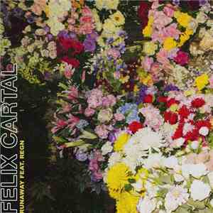 Felix Cartal Feat. Regn  - Runaway download flac