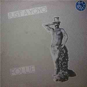 Follie  - Just A Yoyo download flac
