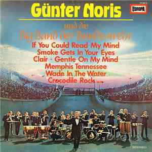 Günter Noris Und Die Big Band Der Bundeswehr - Günter Noris FLAC album