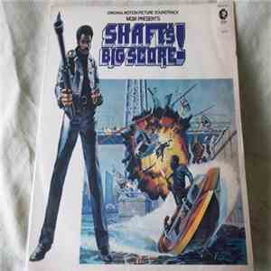 Gordon Parks - Shaft's Big Score! - The Original Motion Picture Soundtrack download flac