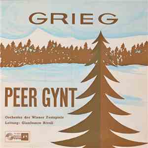 Grieg - Orchester Der Wiener Festspiele, Gianfranco Rivoli - Peer Gynt download flac