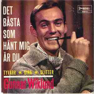 Gunnar Wiklund - Det Bästa Som Hänt Mig Är Du download flac