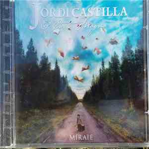 Jordi Castilla  &, Carta Magna - Mirate download flac