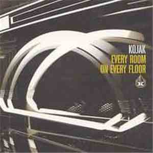 Kojak - Every Room On Every Floor download flac