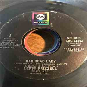 Lefty Frizzell - Railroad Lady / If I Had Half The Sense (A Fool Was Born With) download flac