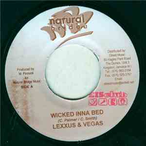 Lexxus & Vegas / Zumjay - Wicked Inna Bed / Beggy Beggy download flac