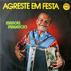 Manoel Maurício - Agreste Em Festa download flac