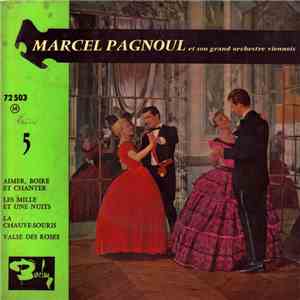 Marcel Pagnoul Et Son Orchestre - Aimer boire et chanter download flac