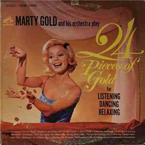 Marty Gold And His Orchestra - 24 Pieces Of Gold FLAC album