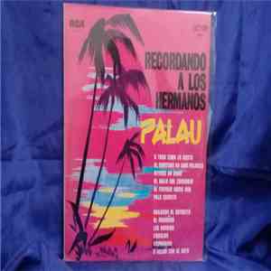 Orquesta Hermanos Palau - Recordando A Los Hermanos Palau download flac