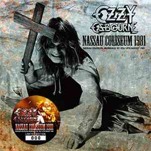 Ozzy Osbourne - Nassau Coliseum 1981 download flac