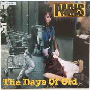 Paris  - The Days Of Old download flac