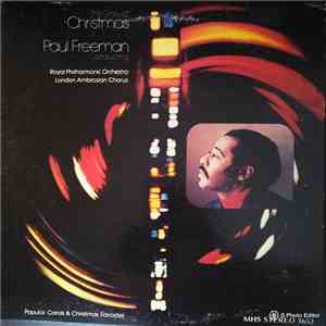 Paul Freeman , The Royal Philharmonic Orchestra, London Ambrosian Chorus - The Glory of Christmas download flac