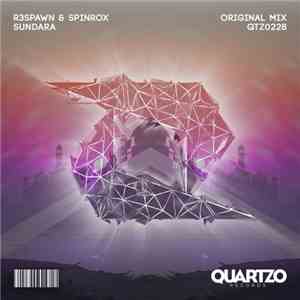 R3SPAWN & Spinrox - Sundara download flac