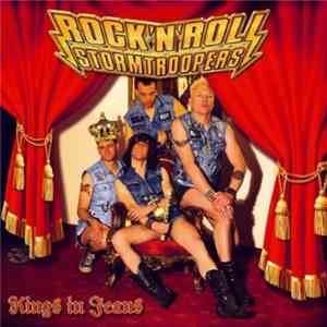 Rock'n'Roll Stormtroopers - Kings In Jeans download flac