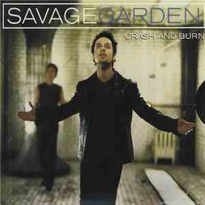 Savage Garden - Crash And Burn download flac