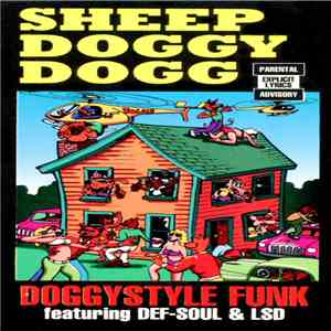 Sheep Doggy Dogg Featuring Def-Soul & LSD - Doggystyle Funk download flac