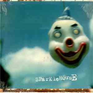 Sparklehorse - Vivadixiesubmarinetransmissionplot FLAC album