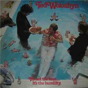 Ted Woloshyn - It's Not The Heat... It's The Humidity download flac