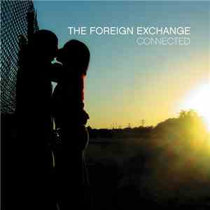 The Foreign Exchange - Connected download flac