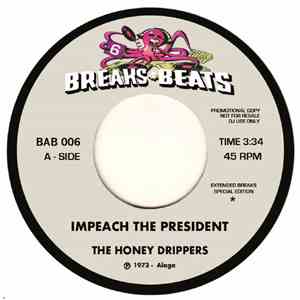 The Honey Drippers / Yellow Sunshine - Impeach The President / Yellow Sunshine download flac