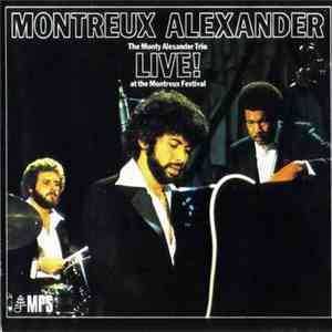 The Monty Alexander Trio - Montreux Alexander - Live! At The Montreux Festival download flac
