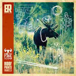 The Moose Funk Squad - Hoof Prints Volumes 1 & 2 download flac