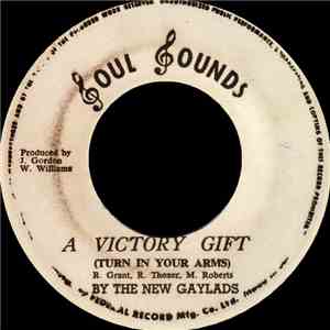 The New Gaylads - A Victory Gift (Turn In Your Arms) download flac