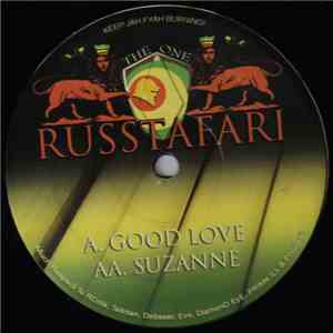 The One Russtafari - Good Love / Suzanne download flac