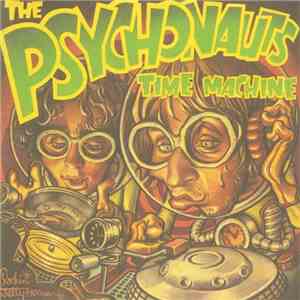 The Psychonauts - Time Machine download flac