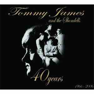 Tommy James & The Shondells - 40 Years (1966-2006) The Complete Singles Collection download flac