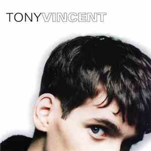 Tony Vincent - Tony Vincent download flac