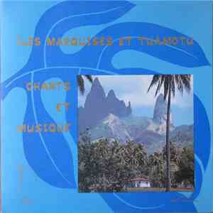Various - Chants Et Musique - Iles Marquises Et Tuamotu download flac