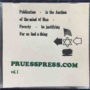 Various - Publication - Is The Auction - Of The Mind Of Man - Poverty - Be Justifying For So Foul A Thing Pruesspress.com Vol.1 FLAC album