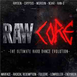 Various - RawCore -The Ultimate Hard Dance Evolution download flac