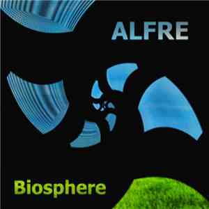 Alfre - Biosphere download flac