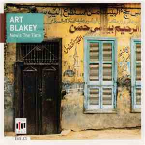 Art Blakey - Now's The Time download flac