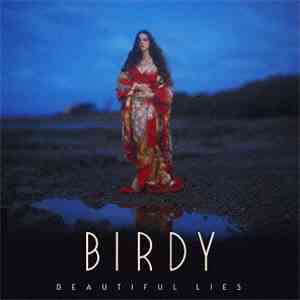 Birdy  - Beautiful Lies download flac