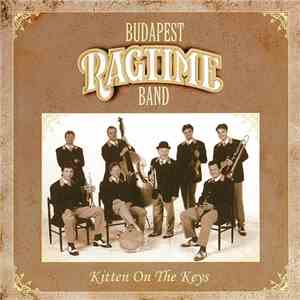 Budapest Ragtime Band - Kitten On The Keys download flac